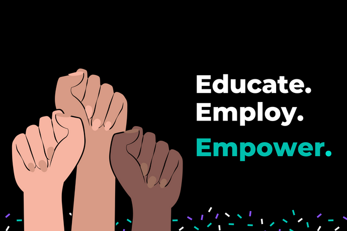 Educate. Employ. Empower.